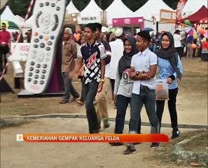 Kemeriahan Gempak Keluarga Felda di Dungun, Terengganu