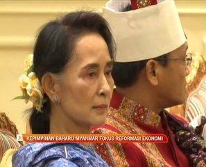 Kepimpinan baharu Myanmar fokus reformasi ekonomi