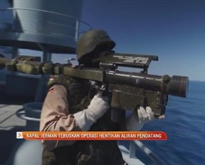 Kapal Jerman teruskan operasi hentikan aliran pendatang