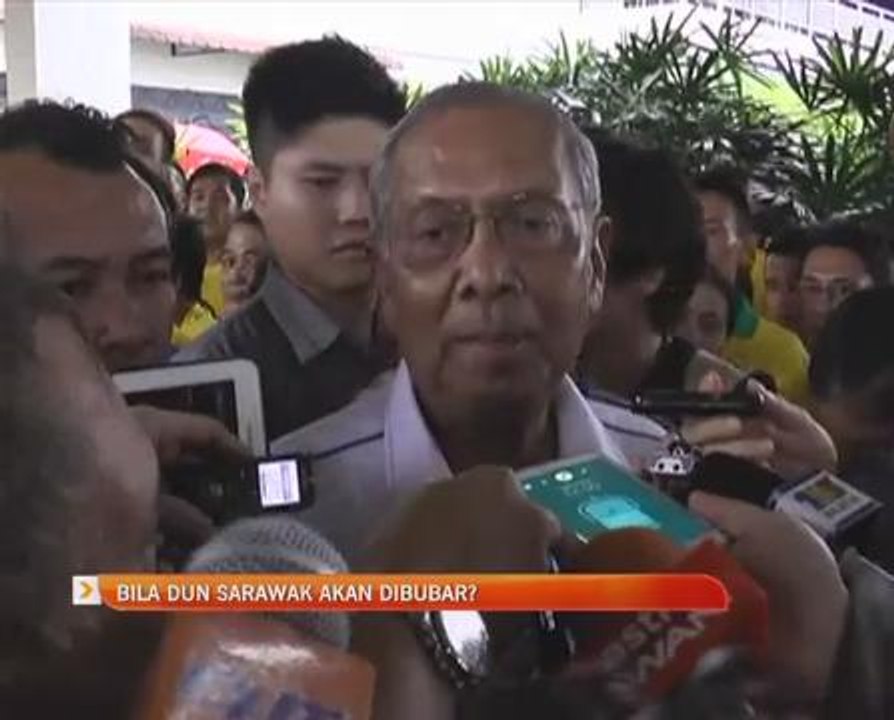 Bila DUN Sarawak akan dibubar?