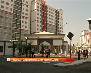 Pasaran hartanah Malaysia dijangka naik