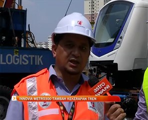Innovia Metro300 tambah kekerapan tren