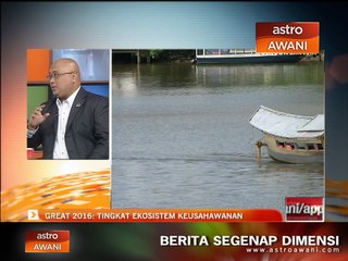 Great 2016: Tingkat ekosistem keusahawanan