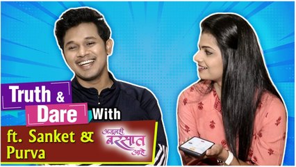 Truth & Dare With Manu Malhar | Ajunahi Barsat Ahe | Sony Marathi