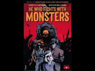 HE WHO FIGHTS WITH MONSTERS