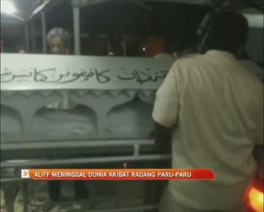 Aliff meninggal dunia akibat radang paru-paru