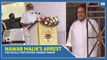 Nawab Malik's arrest politically motivated, being linked to Dawood because he's Muslim Sharad Pawar