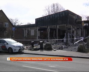 Letupkan dinding bangunan untuk kosongkan ATM