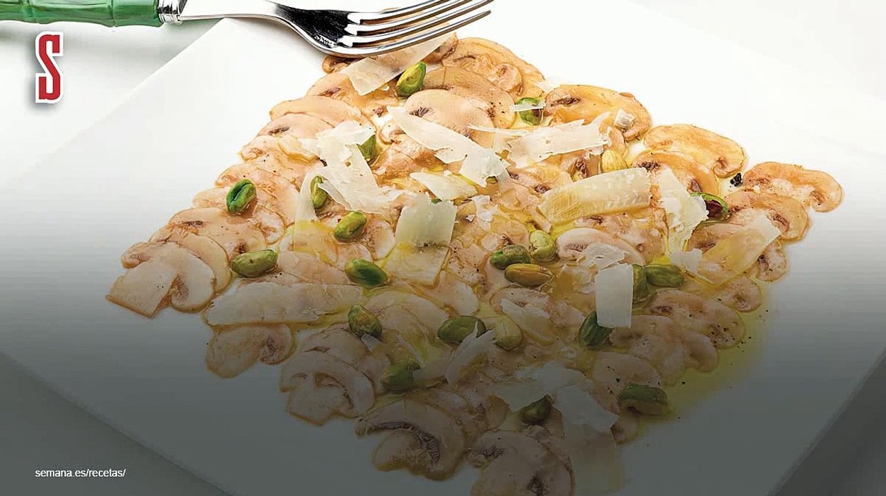 Vídeo Receta: Carpaccio de champiñones con acei...