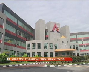 Astro catat peningkatan pendapatan 5 peratus
