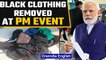 Guests at PM Modi event made to remove black masks, socks, even shirts | Oneindia News