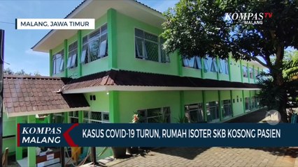 Sempat Penuh, Rumah Isoter SKB Malang Kini Kosong Pasien Covid-19