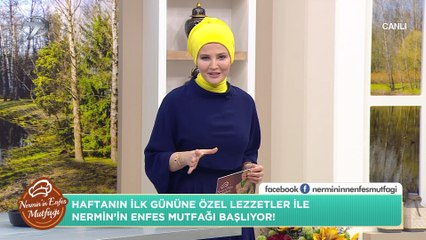 Nermin’in Enfes Mutfağı | 7 Mart 2022