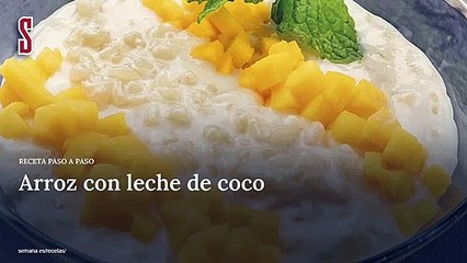 Vídeo Receta: Arroz con leche de coco