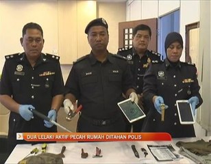 Dua lelaki aktif pecah rumah ditahan polis