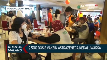 2.500  Dosis Vaksin Astrazeneca Di Kota Malang Kedaluwarsa