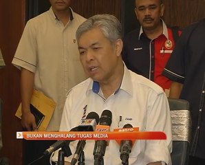 Bukan menghalang tugas media - Ahmad Zahid