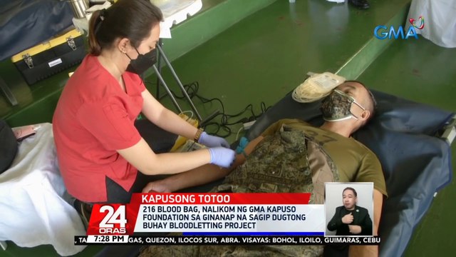 216 blood bag, nalikom ng GMA Kapuso Foundation sa ginanap na 'Sagip Dugtong Buhay Bloodletting Project' | 24 Oras