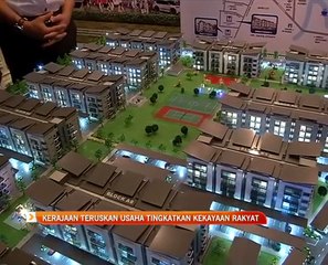 Kerajaan teruskan usaha tingkatkan kekayaan rakyat
