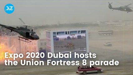 Expo 2020 Dubai hosts  the Union Fortress 8 parade