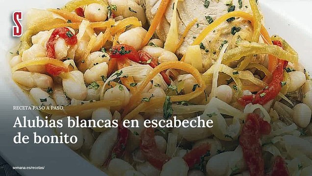Vídeo Receta: Alubias blancas en escabeche de bonito