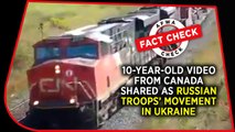 Fact Check Video: 10-year-old video from Canada shared as Russian troops’ movement in Ukraine