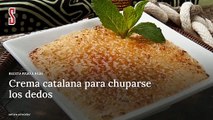 Vídeo Receta: Crema catalana para chuparse los dedos