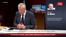 Concentration des médias : Bruno Le Maire auditionné par la commission d'enquête