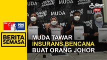 Muda tawar insurans bencana buat orang Johor