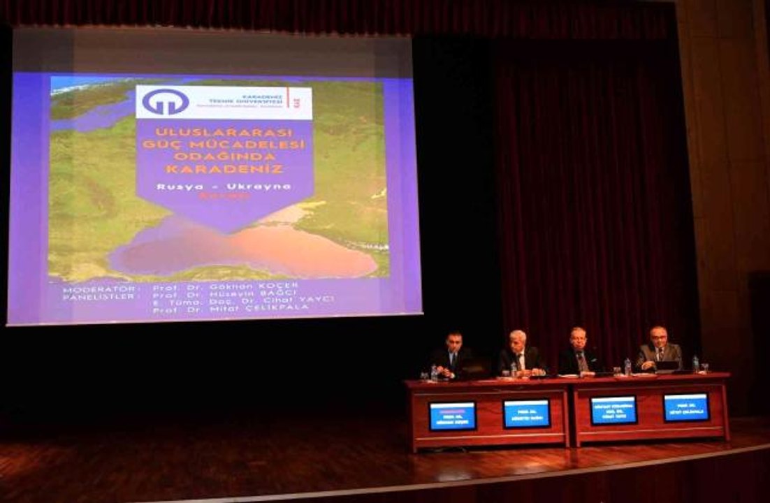 "Uluslararası Güç Mücadelesi Odağında Karadeniz: Rusya-Ukrayna Savaşı" paneli