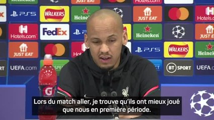 8es - Fabinho : "Tuer le match le plus tôt possible"
