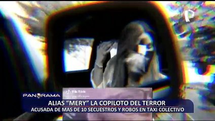 ¡La copiloto de terror! Alias "Mery" acusada de más de 10 secuestros y robos en taxi colectivo