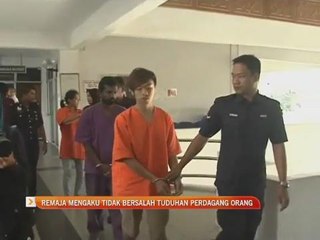 Remaja mengaku tidak bersalah tuduhan perdagang orang