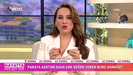 Hayatta Her Şey Var 7 Mart 2022 DM