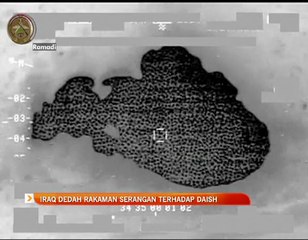 Iraq dedah rakaman serangan terhadap DAISH