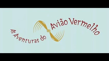 As Aventuras do Avião Vermelho Making of Dublado