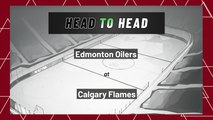 Edmonton Oilers At Calgary Flames: Moneyline