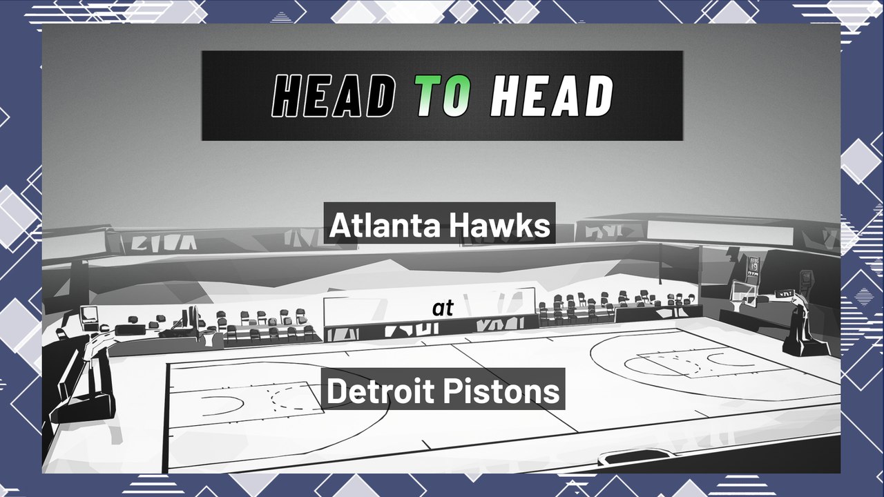 Atlanta Hawks At Detroit Pistons: Over/Under, March 7, 2022