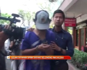 Lelaki ditahan SPRM disyaki seleweng RM190,000