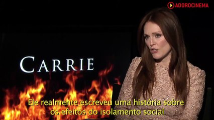 Carrie - A Estranha - Entrevista legendada com Julianne Moore