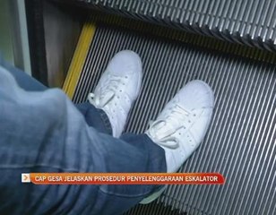 CAP gesa jelaskan prosedur penyelenggaraan eskalator