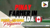 Pinay farmer sa Canada na si Liezl Alegre, kilalanin!