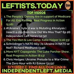 People's Convoy Supports Medicare For All | A Proposed Solution to Ukraine War | 3/7 Leftists Today