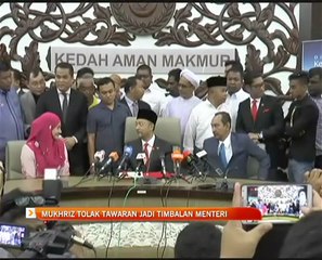 Mukhriz Mahathir tolak tawaran jadi Timbalan Menteri