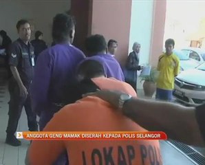 Anggota Geng Mamak diserah kepada polis Selangor