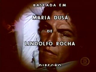 Maria, Maria Abertura