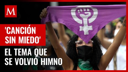 Canción Sin Miedo', así surgió el tema que se volvió el himno en la marcha del 8M en México
