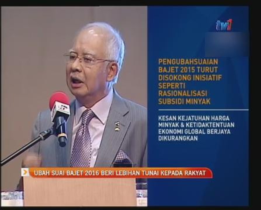 Ubah suai Bajet 2016 beri lebihan tunai kepada rakyat