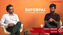 Superpai Entrevista com Elenco e Diretor