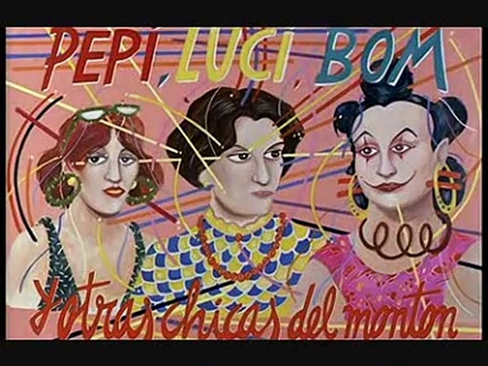 Pepi, Luci, Bom e Outras Garotas de Montão Trailer Original